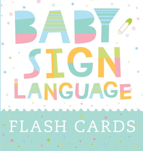 Baby Sign Language Flash Cards