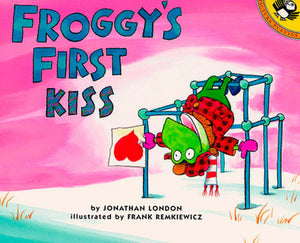 Froggy's First Kiss Book